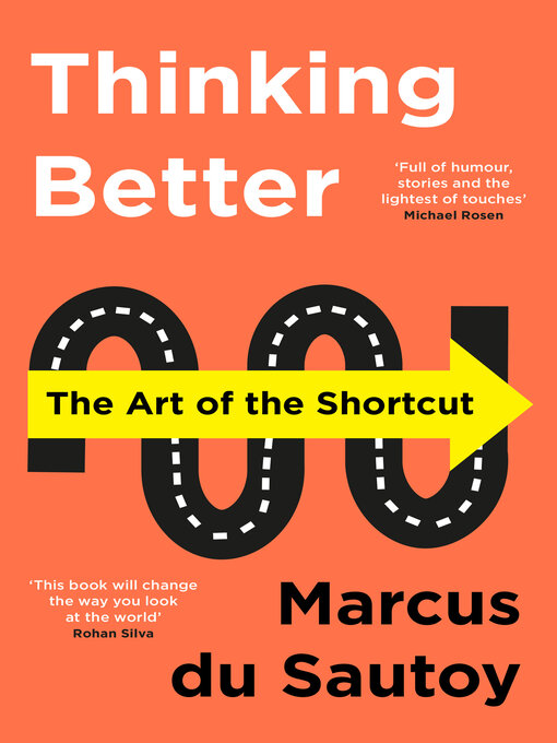 Title details for Thinking Better by Marcus du Sautoy - Available